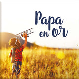 Magnet Aimanté - Papa en or