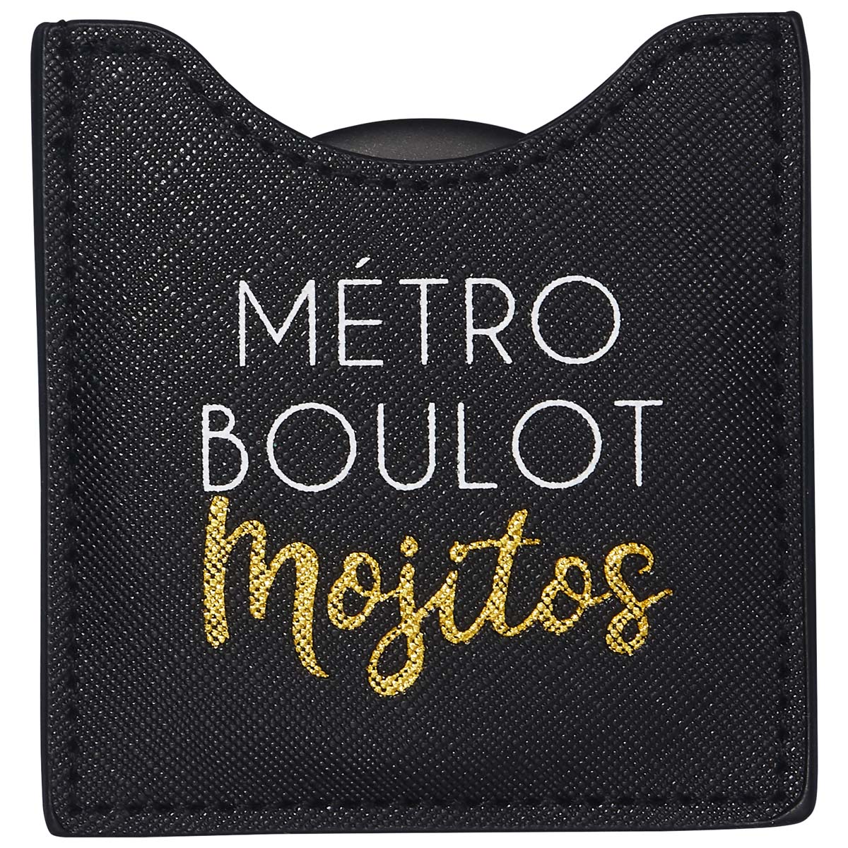 Miroir de Poche - Métro Boulot Mojitos