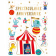 Carte Maxi  Spectaculaire Anniversaire 