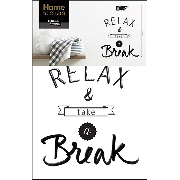 Sticker Transfer Relax &amp; Take a break