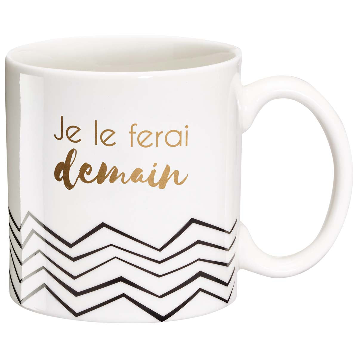 Mug cadeau Je le ferai demain